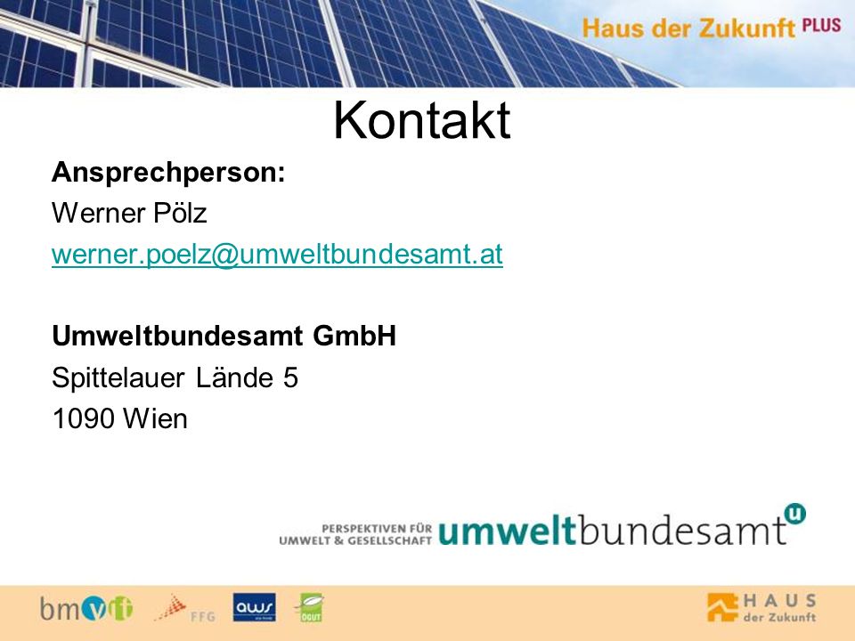 Kontakt Ansprechperson: Werner Pölz Umweltbundesamt GmbH Spittelauer Lände Wien