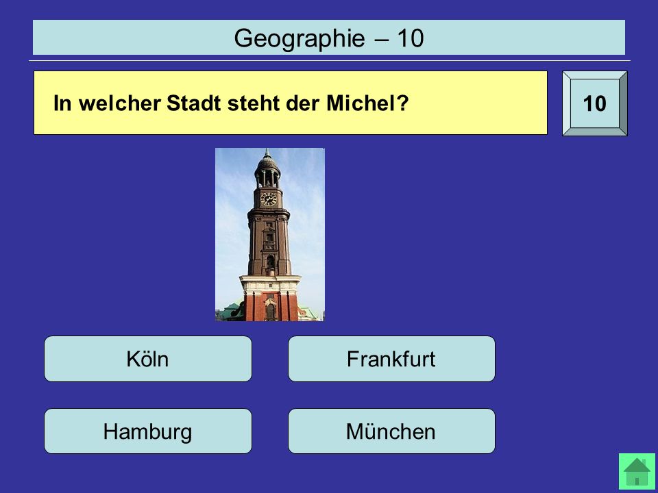 Geographie – In welcher Stadt steht der Michel Köln Hamburg Frankfurt München