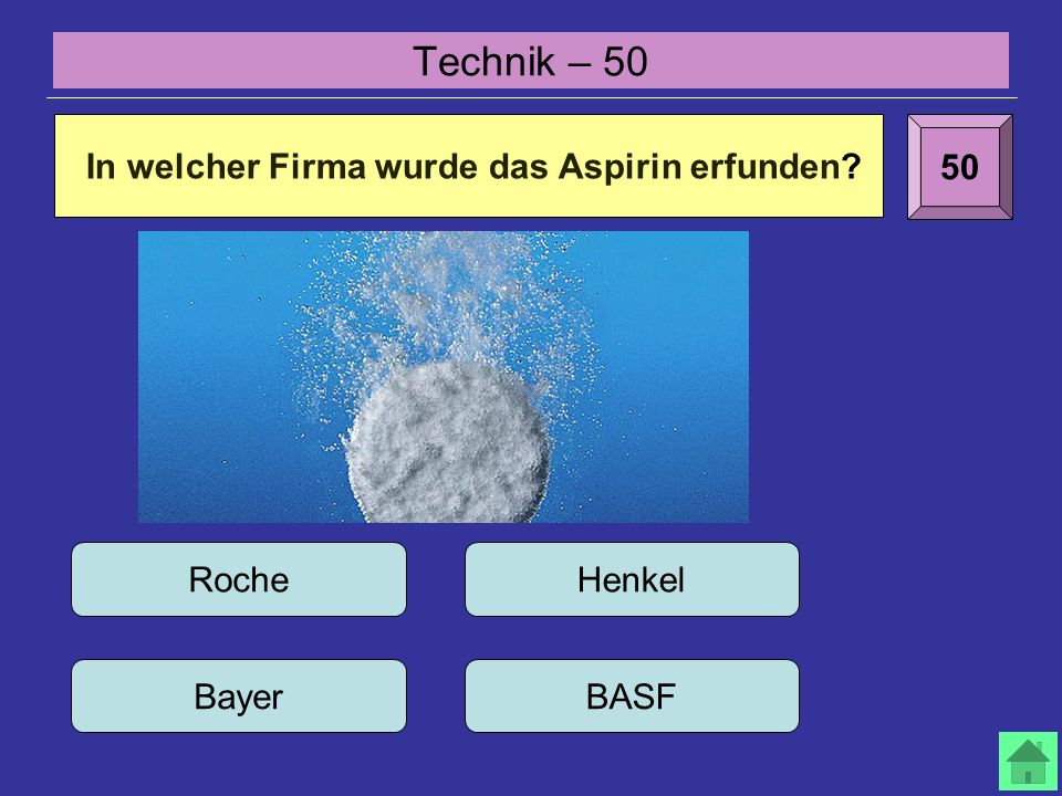 Technik – Roche Bayer Henkel BASF In welcher Firma wurde das Aspirin erfunden