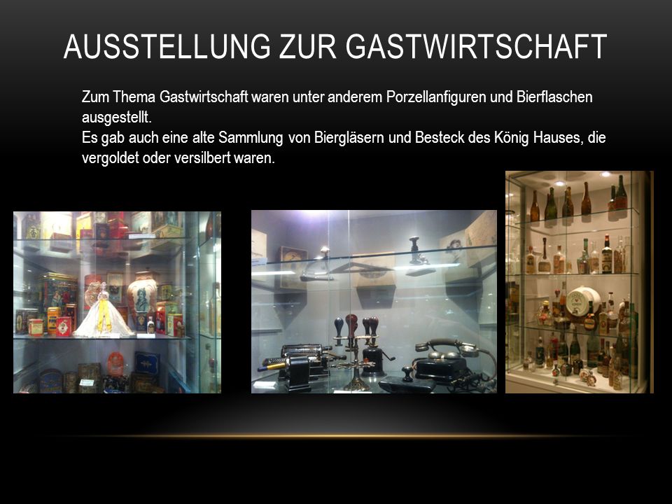 AUSSTELLUNG ZUR GASTWIRTSCHAFT Zum Thema Gastwirtschaft waren unter anderem Porzellanfiguren und Bierflaschen ausgestellt.