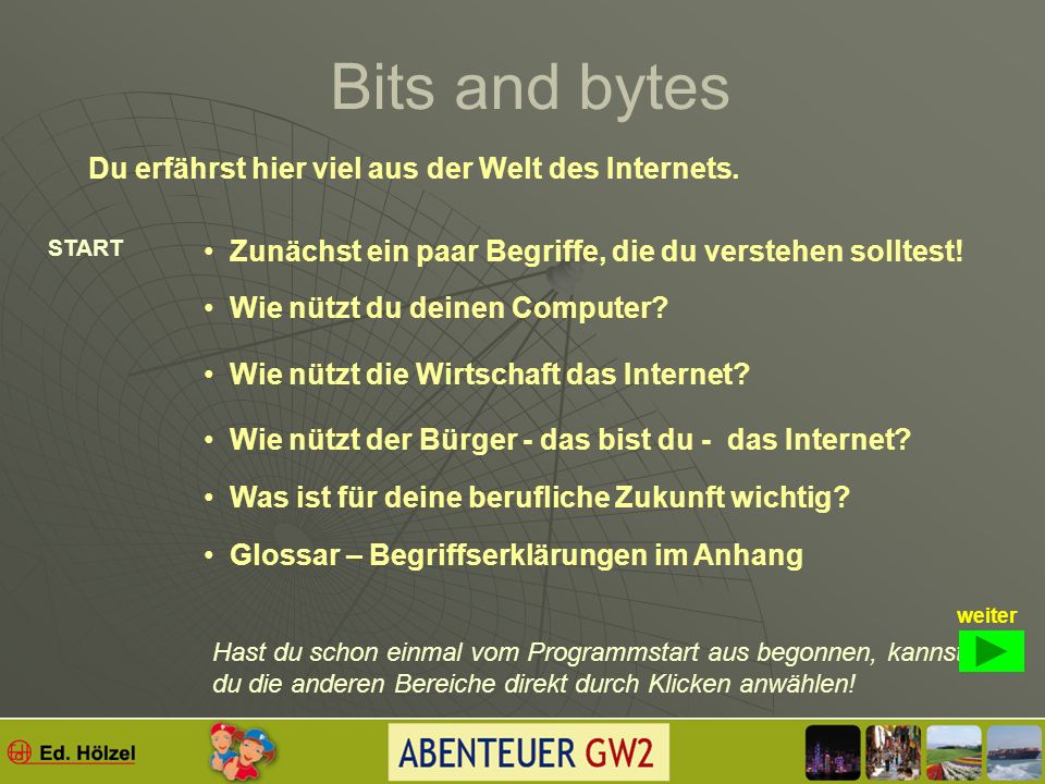 Bits and bytes (siehe Buch S. 98)