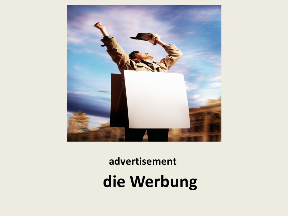 advertisement die Werbung