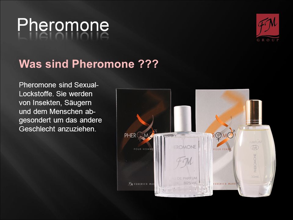 Was sind Pheromone . Pheromone sind Sexual- Lockstoffe.