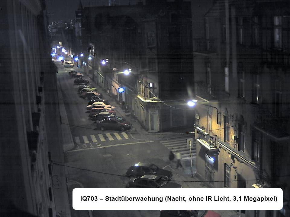 IQ703 – Stadtüberwachung (Nacht, ohne IR Licht, 3,1 Megapixel)