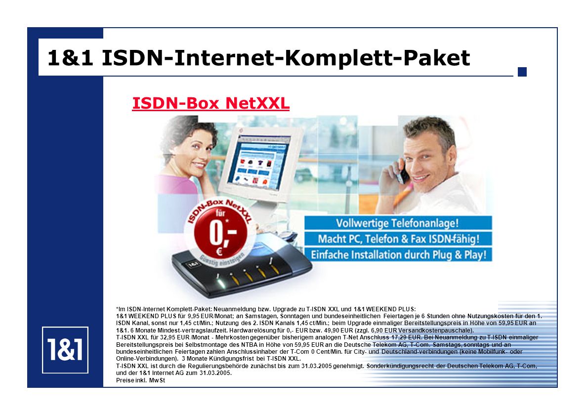ISDN-Box NetXXL 1&1 ISDN-Internet-Komplett-Paket *Im ISDN-Internet Komplett-Paket: Neuanmeldung bzw.