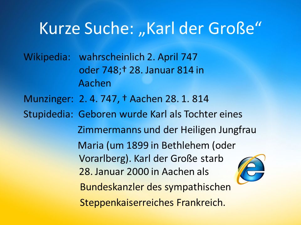 Kurze Suche: Karl der Große Wikipedia: wahrscheinlich 2.