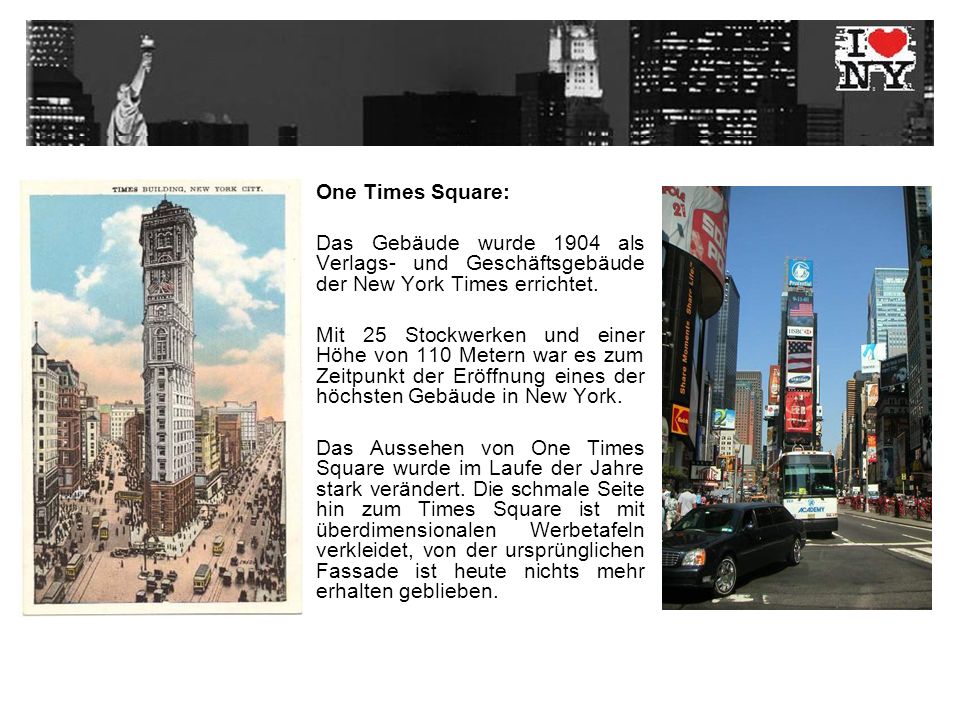 One Times Square: Das Gebäude wurde 1904 als Verlags- und Geschäftsgebäude der New York Times errichtet.