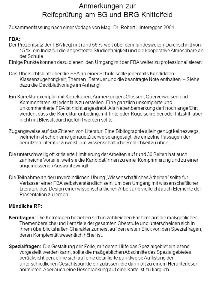 Anmerkungen zur Reifeprüfung am BG und BRG Knittelfeld Zusammenfassung nach einer Vorlage von Mag.