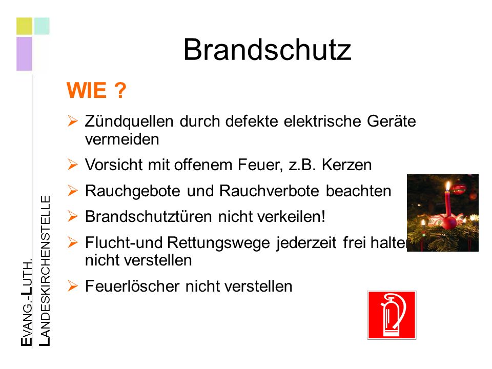 E VANG.- L UTH. L ANDESKIRCHENSTELLE Brandschutz WIE .