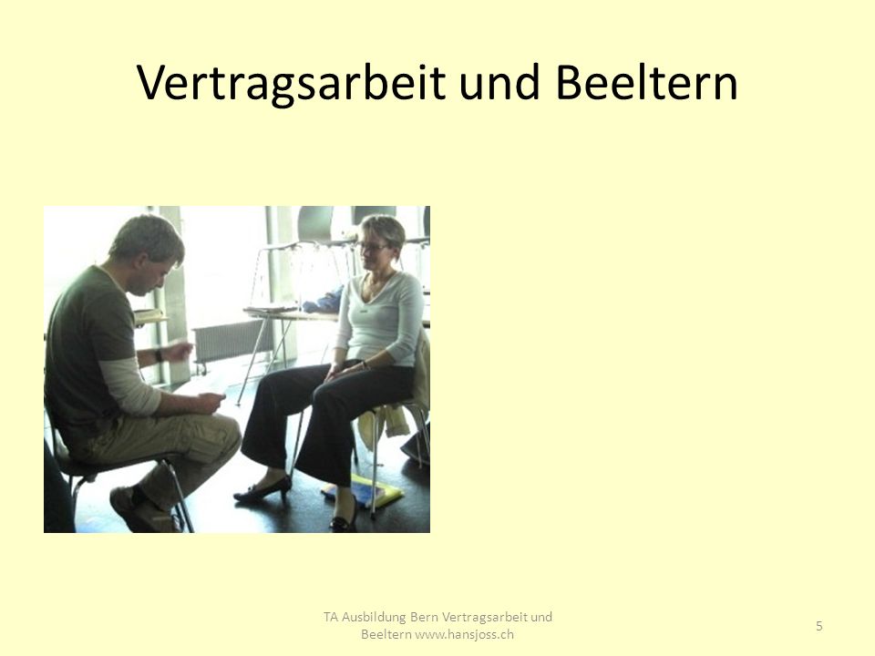 Vertragsarbeit und Beeltern 5 TA Ausbildung Bern Vertragsarbeit und Beeltern