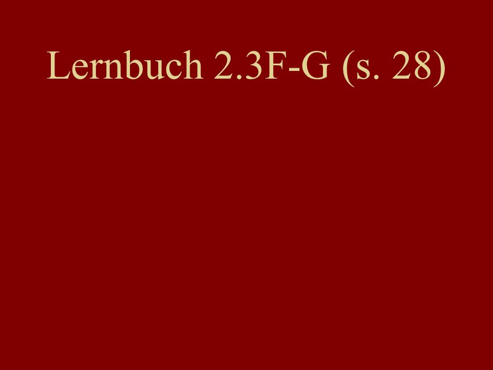 Lernbuch 2.3F-G (s. 28)