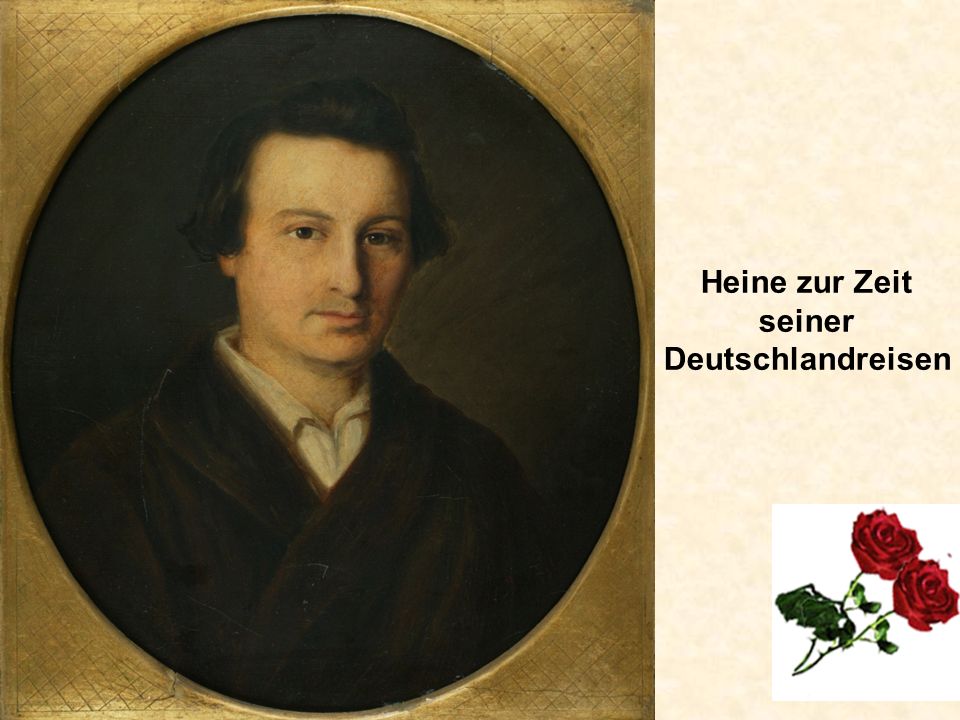 Heine zur Zeit seiner Deutschlandreisen