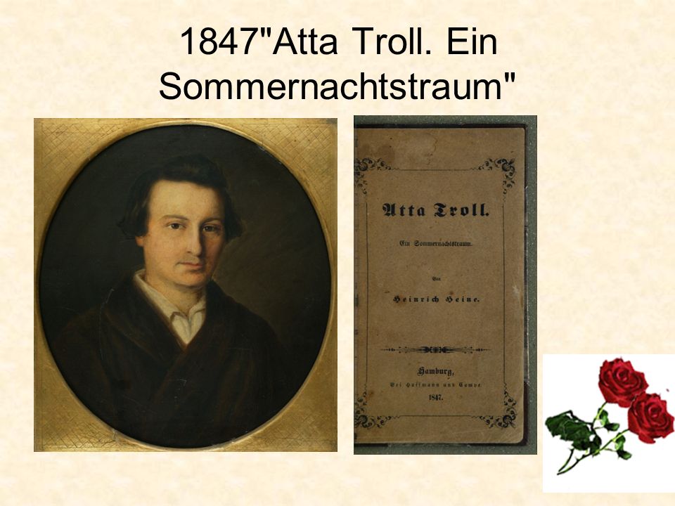 1847 Atta Troll. Ein Sommernachtstraum