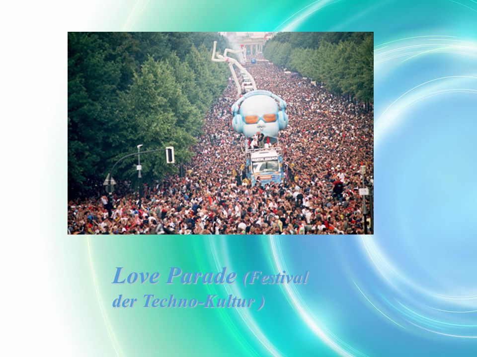 Love Parade (Festival der Techno-Kultur )