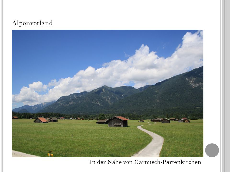 Alpenvorland In der Nähe von Garmisch-Partenkirchen