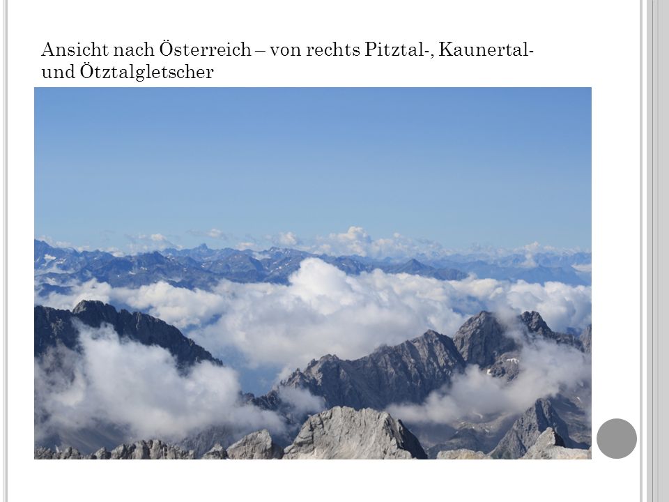 Ansicht nach Österreich – von rechts Pitztal-, Kaunertal- und Ötztalgletscher