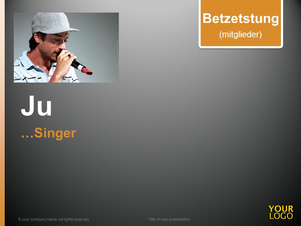 Ju …Singer © your company name.