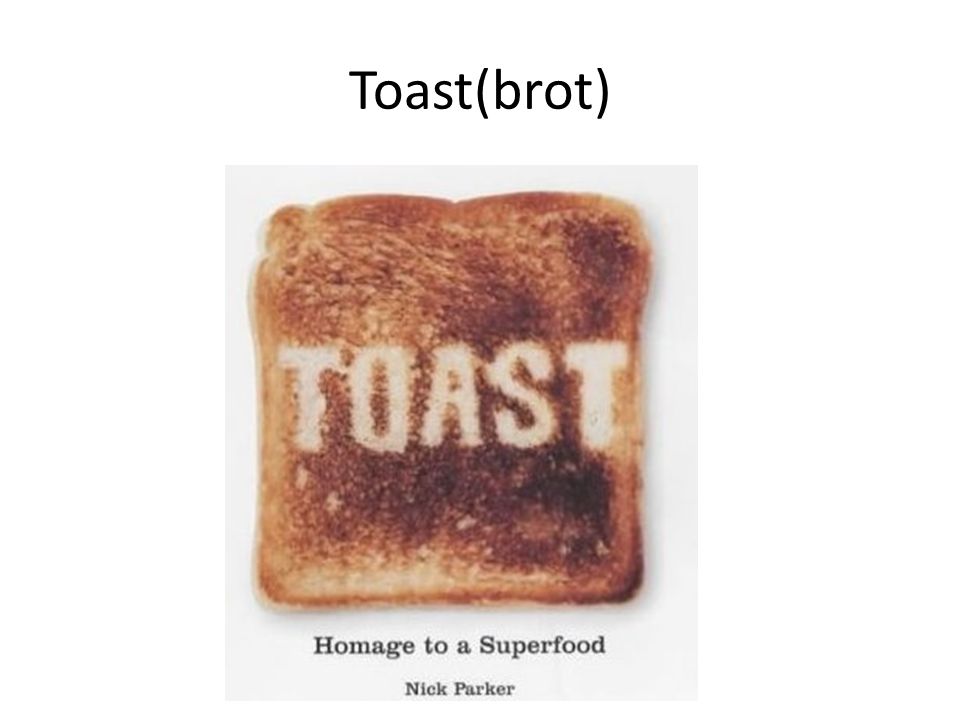 Toast(brot)