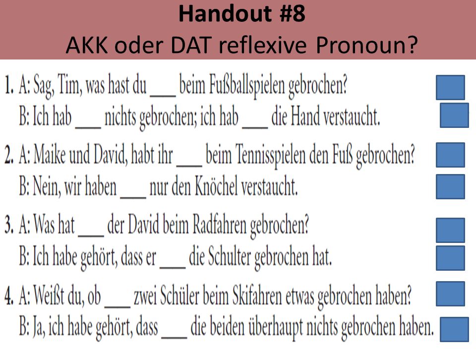 Handout #8 AKK oder DAT reflexive Pronoun