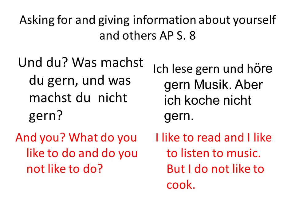 Asking for and giving information about yourself and others AP S.
