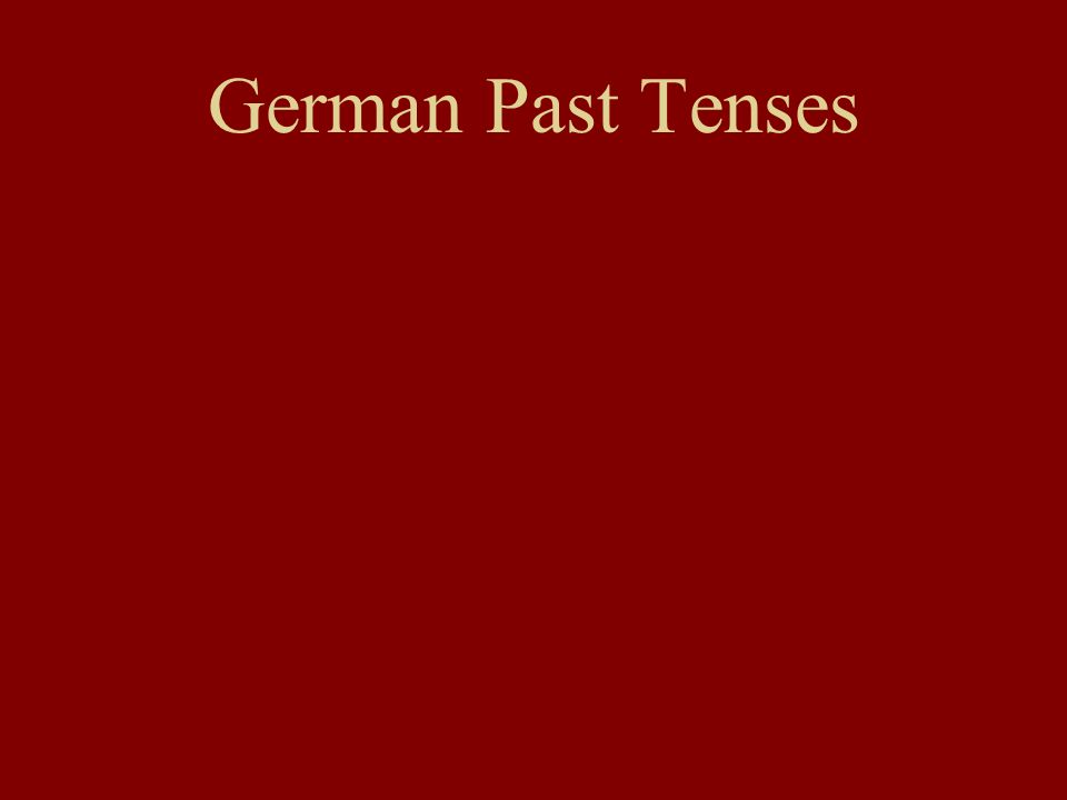 German Past Tenses