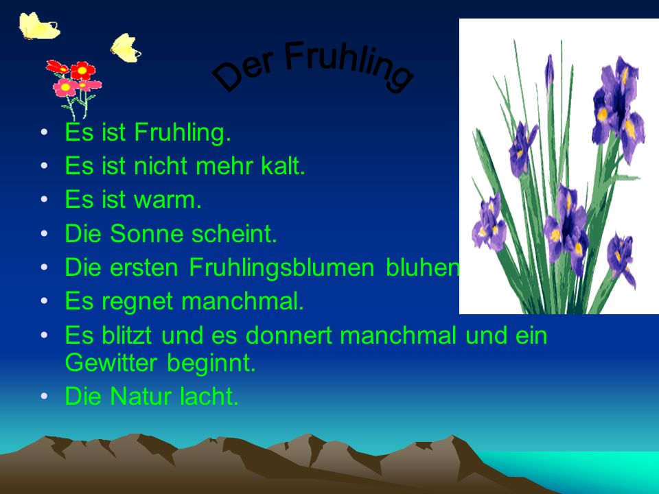 Ist warm. Der Frühling ist da задание. Das Fruhling месяцы. Der Frühling лексика der Fruhling. Стих немецкий die Jahreszeiten.